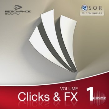 Resonance Sound SOR Clicks and FX Vol.1 MULTiFORMAT-KRock screenshot