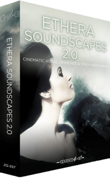 Zero-G ETHERA Soundscapes 2.0 KONTAKT screenshot