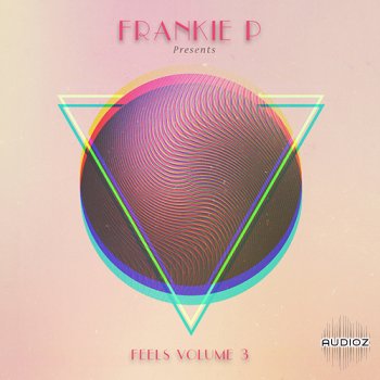 Frankie P Feels Vol. 3 Compositions WAV screenshot