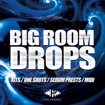 Polysonic Big Room Drops WAV MiDi XFER RECORDS SERUM-DISCOVER screenshot Polysonic Big Room Drops WAV MiDi XFER RECORDS SERUM-DISCOVER screenshot