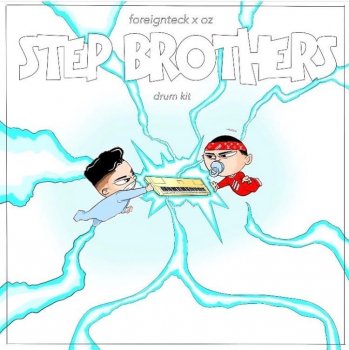 Foreign Teck x OZ StepBrothers Kit Vol 1 screenshot