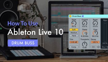 Sonic Academy How To Use Ableton Live 10 Drum Buss with P-LASK TUTORiAL-SYNTHiC4TE screenshot