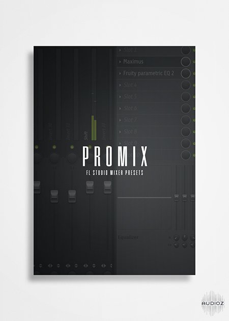fl studio mixer presets 2017 vocals
