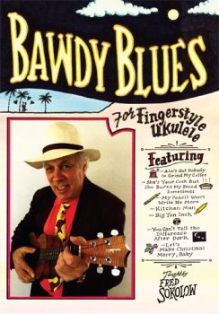 Stefan Grossman's Bawdy Blues for Fingerstyle Ukulele TUTORiAL MP4 MP3 PDF screenshot
