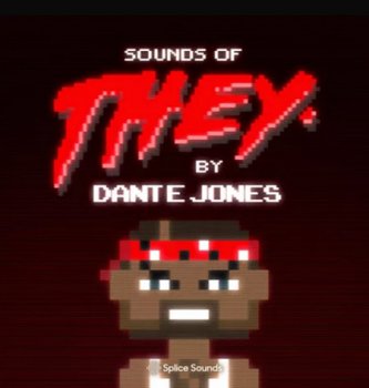 Splice Sounds of THEY. By Dante Jones WAV screenshot