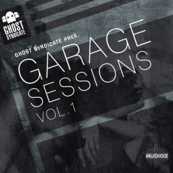 Ghost Syndicate Garage Sessions Vol 1 WAV screenshot