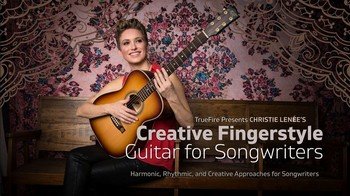 Truefire - Christie Lenée - Creative Fingerstyle Guitar for Songwriters screenshot Truefire - Christie Lenée - Creative Fingerstyle Guitar for Songwriters screenshot