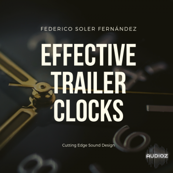 Federico Soler Fernández - Effective Trailer Clocks WAV screenshot