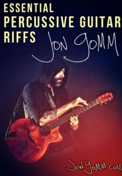 Jon Gomm - Essential Percussive Guitar Riffs screenshot