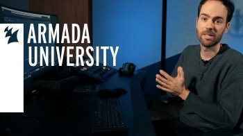 Armada University In The Studio Mark Sixma TUTORiAL screenshot