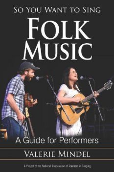 So You Want to Sing Folk Music : A Guide for Performers screenshot