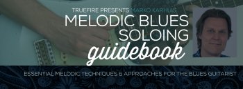 Truefire Marko Karhu's Melodic Blues Soloing Guidebook TUTORiAL screenshot