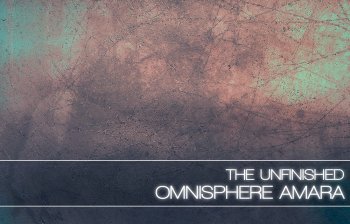 The Unfinished Omnisphere Amara screenshot