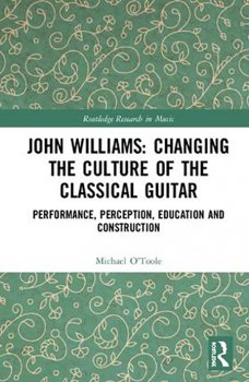 John Williams: Changing the Culture of the Classical Guitar screenshot