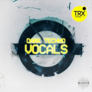 TRX Machinemusic Dark Techno Vocals WAV screenshot