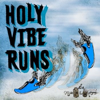 Sound of Milk and Honey Holy Vibe Runs WAV screenshot