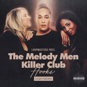 Loopmasters - The Melody Men - Killer Club Hooks MULTiFORMAT screenshot