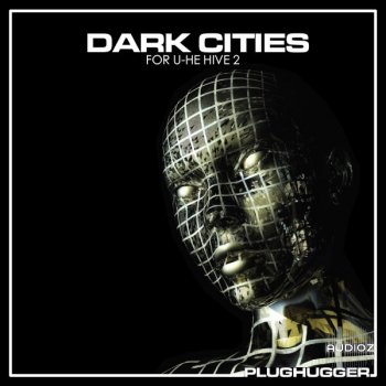 Plughugger - Dark Cities for U-he Hive screenshot