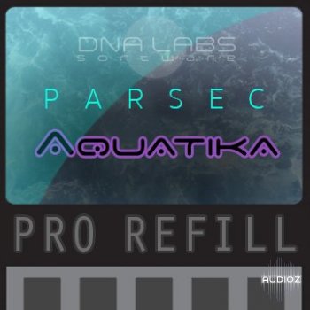 DNA Labs Software Parsec Aquatika Pro REFiLL screenshot