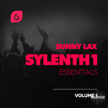 Freshly Squeezed Samples - Sunny Lax Sylenth1 Essentials Volume 1 screenshot