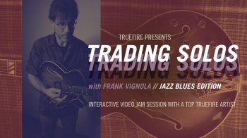 TrueFire Frank Vignola Trading Solos Jazz Blues Vol. 1 TUTORiAL screenshot