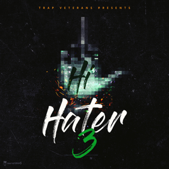 Trap Veterans Hi Hater 3 WAV MiDi-DISCOVER screenshot Trap Veterans Hi Hater 3 WAV MiDi-DISCOVER screenshot