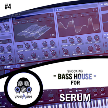 Vandalism Shocking Bass House #4 For XFER RECORDS SERUM-DISCOVER screenshot Vandalism Shocking Bass House #4 For XFER RECORDS SERUM-DISCOVER screenshot