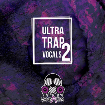 Vandalism Ultra Trap Vocals 2 WAV-DISCOVER screenshot Vandalism Ultra Trap Vocals 2 WAV-DISCOVER screenshot