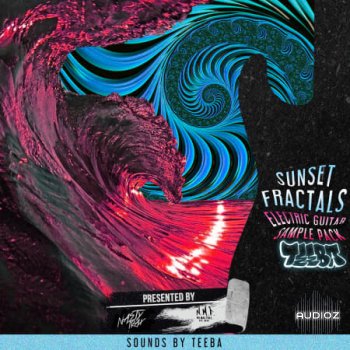 NastyTrax Teeba Sunset Fractals Electric Guitar Sample Pack WAV-FLARE screenshot