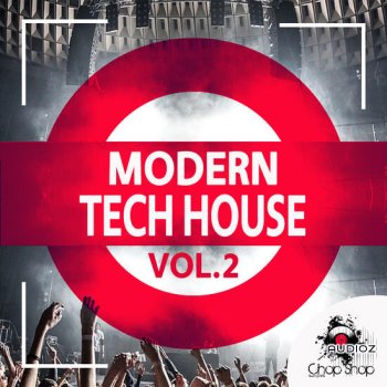Chop Shop Samples Modern Tech House Vol 2 WAV-DECiBEL screenshot