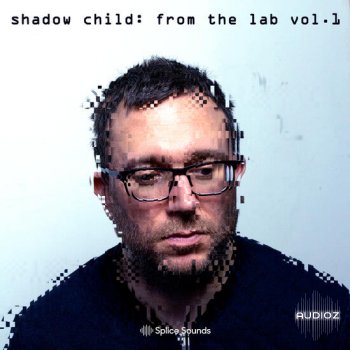 Splice Shadow Child From The Lab Sample Pack WAV-DECiBEL screenshot