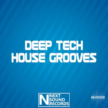 Next Sound Records Deep Tech House Grooves WAV MIDI SPIRE SERUM screenshot