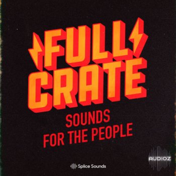 Splice Full Crate Sounds for the People Sample Pack WAV-FLARE screenshot