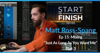 PUREMIX Matt Ross-Spang Episode 15 Mixing Just As Long As You Want Me Part 3 TUTORiAL screenshot