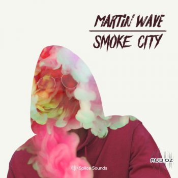 Splice Martin Wave Smoke City WAV-FLARE screenshot