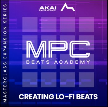REQ: AKAI MPC Making LoFi Beats Masterclass screenshot