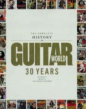 The Complete History of Guitar World: 30 Years of Music, Magic, and Six-String Mayhem screenshot