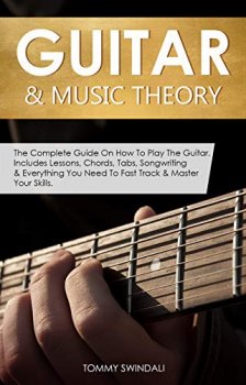 Guitar & Music Theory: The Complete Guide On How To Play The Guitar screenshot