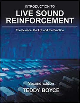 REQ: Teddy Boyce Introduction to Live Sound Reinforcement: The Science, the Art, and the Practice Second Edition screenshot