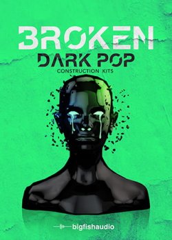 REQ: Big Fish Audio Broken Dark Pop Construction Kits screenshot