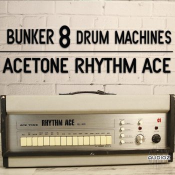 Bunker 8 Digital Labs Bunker 8 Acetone Rhythm Ace Drum Machine WAV-DECiBEL screenshot