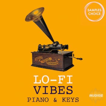 REQ: Samples Choice Lo-Fi Vibes Piano & Keys screenshot