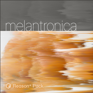 New Loops Melantronica Reason + Pack screenshot New Loops Melantronica Reason + Pack screenshot