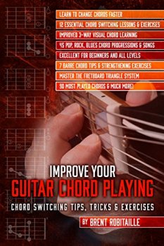Improve Your Guitar Chord Playing: Chord Switching Tips, Tricks & Exercises screenshot
