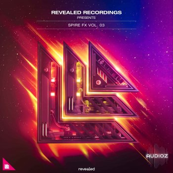 Revealed Recordings Revealed Spire FX Vol. 3 SPF2 WAV-EDUARDO screenshot