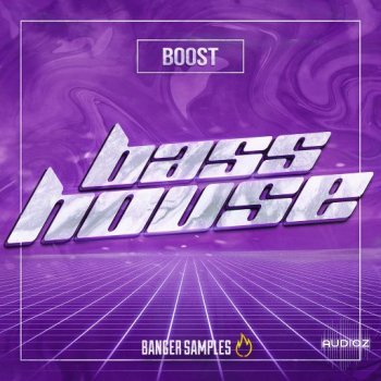 Banger Samples Boost Bass House WAV-FANTASTiC screenshot
