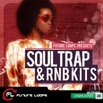 Future Loops Soul Trap & RNB Kits WAV-DECiBEL screenshot