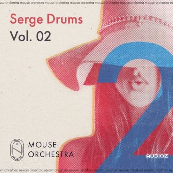 Mouse Orchestra Serge Drums Vol. 02 WAV-FANTASTiC screenshot