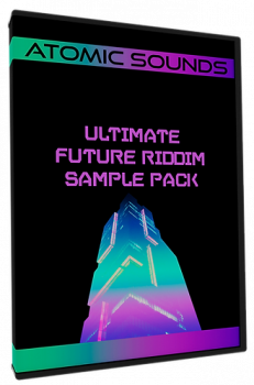 Atomic Sounds Ultimate Future Riddim Sample Pack WAV SERUM PRESETS-DEUCES screenshot