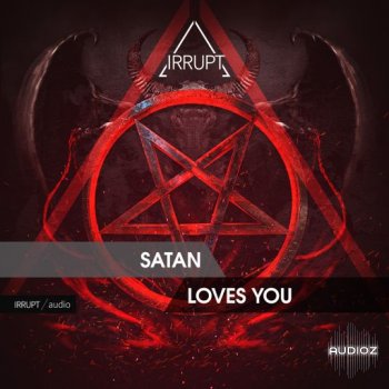 Irrupt Satan Loves You WAV-FANTASTiC screenshot